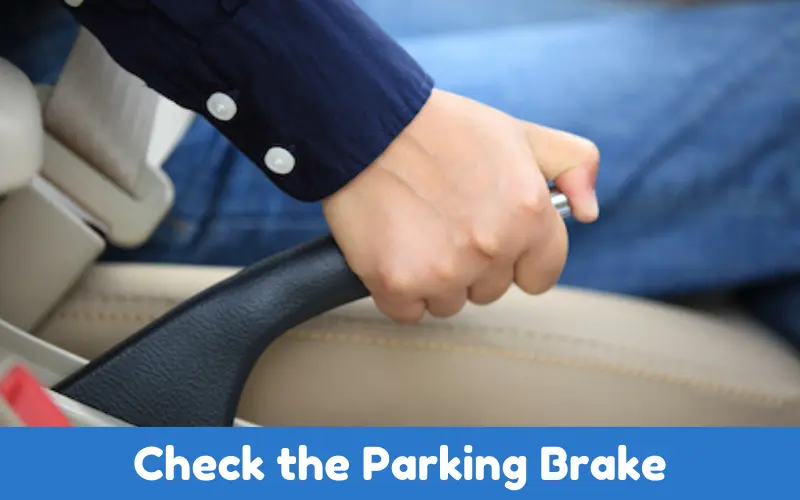 How To Fix the Parking Brake Light